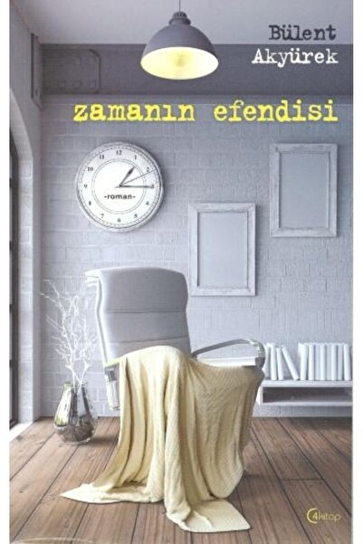 TÜRKİYE İŞ BANKASI KÜLTÜR YAYINLARI Zamanın Efendisi