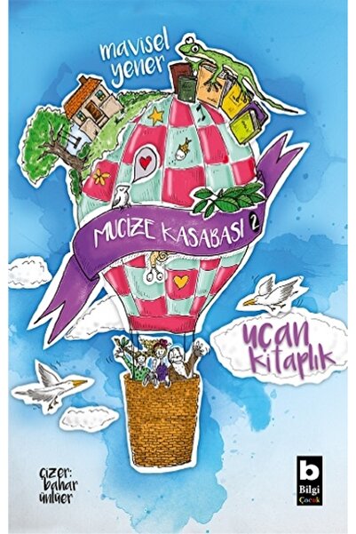 Bilgi Yayınevi Uçan Kitaplık - Mucize Kasabası