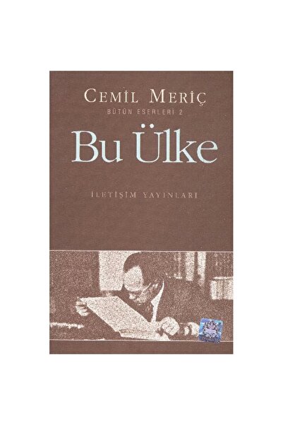 İletişim Yayınları Bu Ülke Cemil Meriç