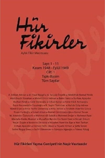 Liberte Yayınları Hür Fikirleri Aylık Fikir Mecmuası Sayı:1-11 Kasım 1948-eyl...