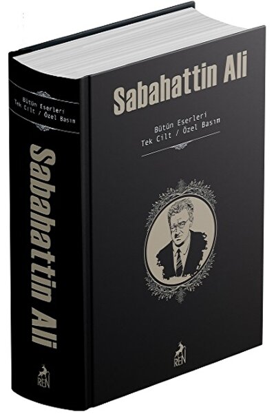 Ren Kitap Sabahattin Ali (BÜTÜN ESERLERİ-TEK CİLT)