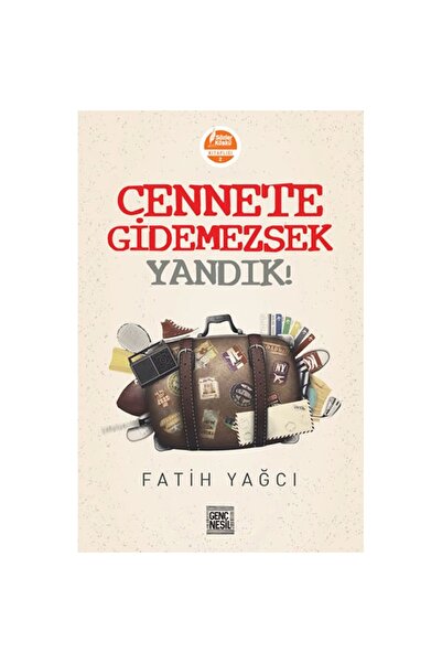 Genel Markalar Cennete Gidemezsek Yandık! - Fatih Yağcı -
