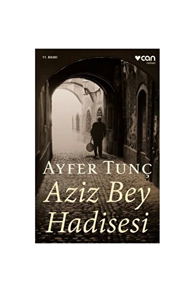 Can Yayınları Aziz Bey Hadisesi