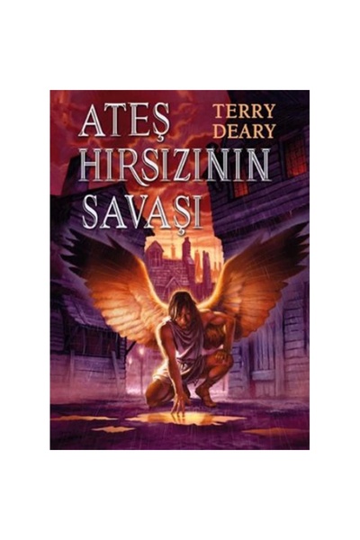 Tudem Yayınları Ateş Hırsızının Savaşı</DNTCTMS> /  Terry Deary/