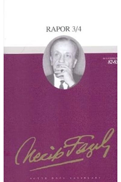 Genel Markalar Rapor 3/4 : 70 - Necip Fazıl Bütün Eserleri