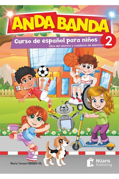 Nüans Anda Banda 2 Libro Del Alumno Y De Ejercicios / Nüans Publishing /9786059518604