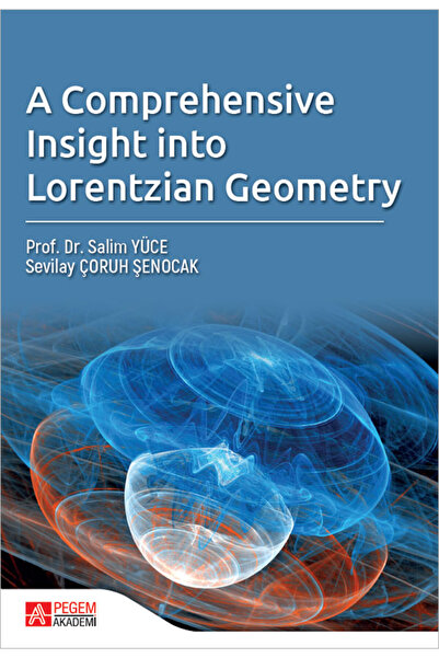 A Comprehensive Insight Into Lorentzian Geometry