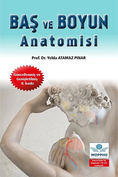 Ankara Nobel Tıp Kitapevleri Baş ve Boyun Anatomisi 2. Baskı