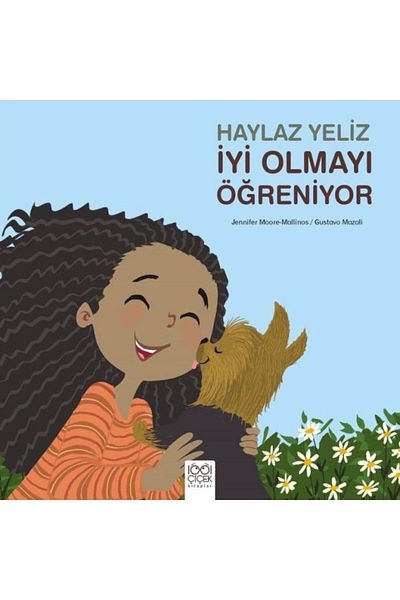 Karma Kitaplar Naughty Yeliz Learns to Be Good 1001 Flower Books Book
