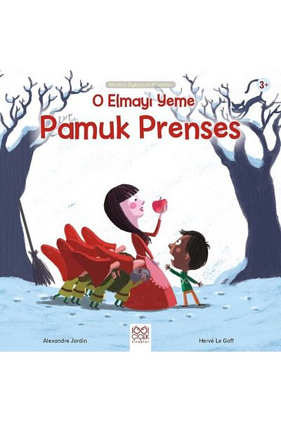 Karma Kitaplar 1001 Flower Books - the Cotton Princess Who Eats That Apple, Classics with Modern Stories