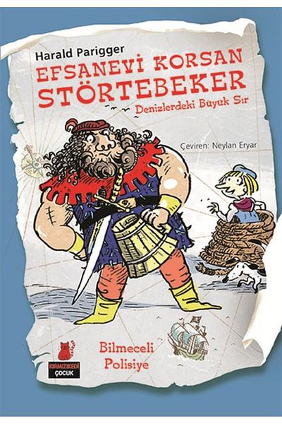 Karma Kitaplar Legendary Pirate Störtebeker - the Great Secret on the Seas (Hardcover) Red Cat Children's Book