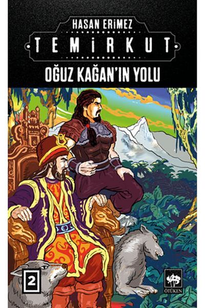 Karma Kitaplar Temirkut 2 - the Way of Son Kağan Neşriyat Book (with Protection Bag)