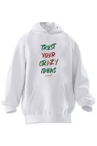 NMG TEKSTİL Unisex Premium Cotton White Trust Your Crazy printed φούτερ με κουκούλα με 3 νήματα