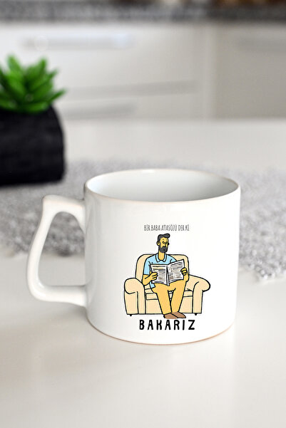 IVART Bir Baba Atasözü  Der Ki Bakarız Baskılı Premium Beyaz Porselen Kupa Ba...