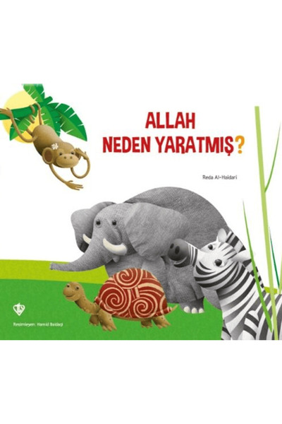 Türkiye Diyanet Vakfı Yayınları Allah Neden Yaratmış? / Reda Al-Haidari / Tür...