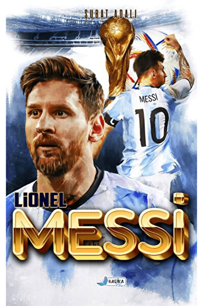 Harika Kitap Benim Hikayem Lionel Messi / Şubat Adalı / Harika Kitap / 978605...
