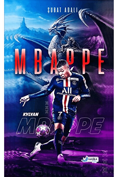 Harika Kitap Kylian Mbappe - Yeni Pele / Şubat Adalı / Harika Kitap / 9786057...