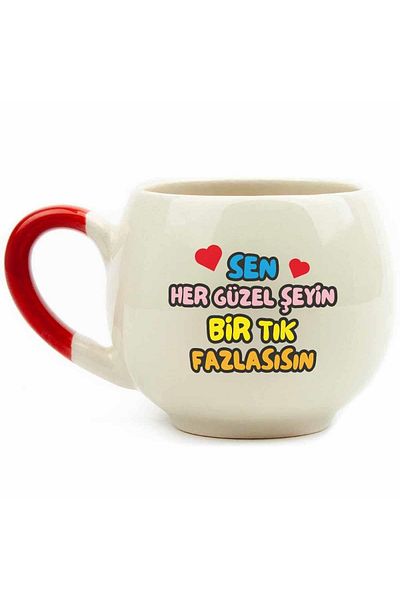 PALTO TASARIM You Are Just One More Than Every Good Thing Cream Shiny Balloon Mug (Red Handle) - Gift Ceramic Mug