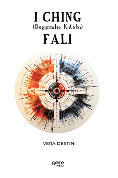 Gece Kitaplığı I Ching (Değişimler Kitabı) Falı / Vera Destini / Gece Kitaplı...