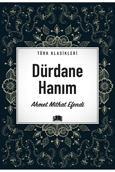 Ema Kitap Dürdane Hanım / Ahmet Mithat Efendi / Ema Kitap / 9786258191394
