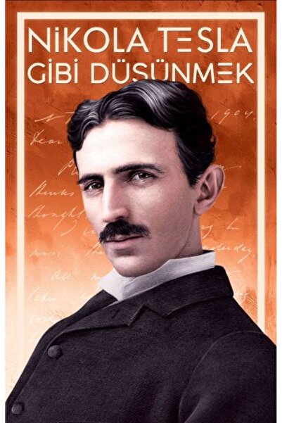 Timaş Yayınları Nikola Tesla Gibi Düşünmek