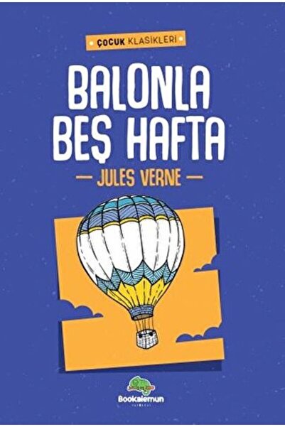 Genel Markalar Balonla Beş Hafta Jules Verne Kitabı 120 Sayfa Bookalemun Yayınevi
