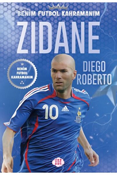 Türk Dil Kurumu Yayınları Zıdane – Benim Futbol Kahramanım