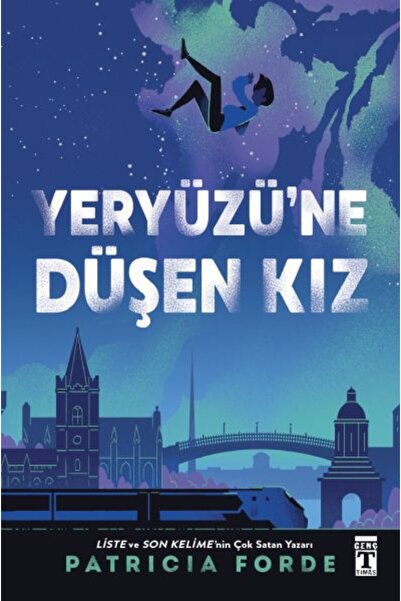 Genç Timaş Yeryüzü’ne Düşen Kız