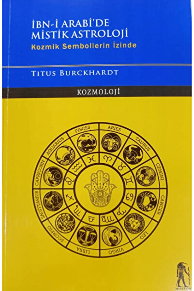 NOSTOS YAYINLARI İbn-i Arabi'de Mistik Astroloji - Kozmik Sembollerin İzinde ...
