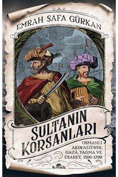 Kronik Kitap Emrah Safa Gürkan Set / Sultanın Casusları / Sultanın Korsanları 2 Kitap