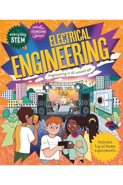 Pan Macmillan Everyday Stem Engineering - Electrical Engineering