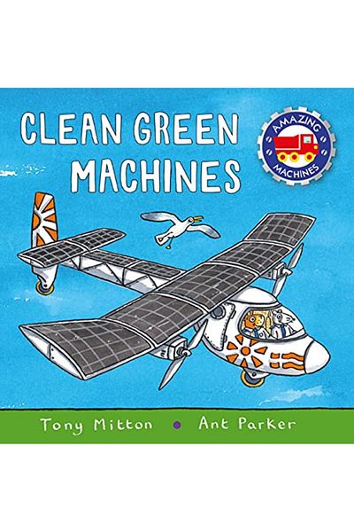 Pan Macmillan Amazing Machines: Clean Green Machines