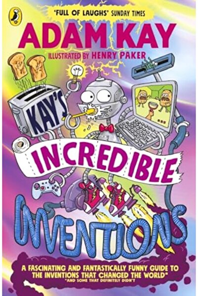 Penguin Random House Children's UK Kay'S Incredible Inventions