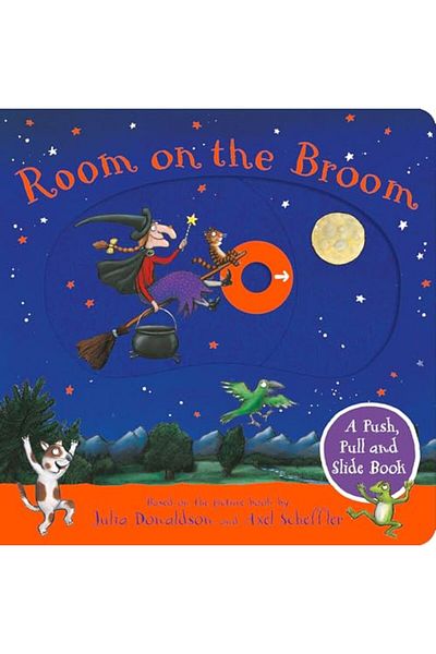 Pan Macmillan Room on the Broom: A Push, Pull and Slide Book