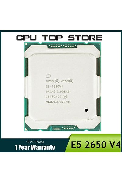Choice Intel Xeon E5 2650 V4 2650V4 SR2N3 2.2GHz 12-Core 24-Thread LGA 2011-3 cpu processor