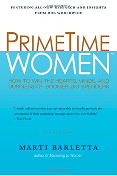 Kaplan نساء وقت الذروة: كيف تكسب قلوب وعقول وأعمال كبار المنفقين من جيل طفرة ...