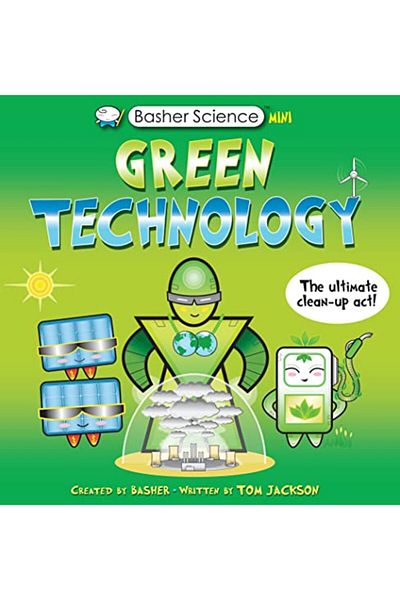Pan Macmillan Basher Science Mini: Green Technology