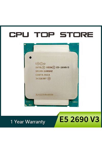 Choice Intel Xeon E5 2690 V3 2.6Ghz 12 Core 30MB LGA 2011-3 processor SR1XN