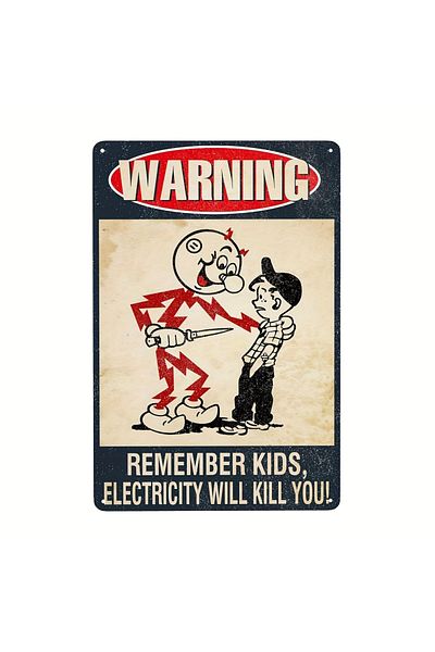 Choice 20x30cm-aluminum Image Color "remember Electricity Will Kill You"warning Tin Sign,vintage Metal Sign
