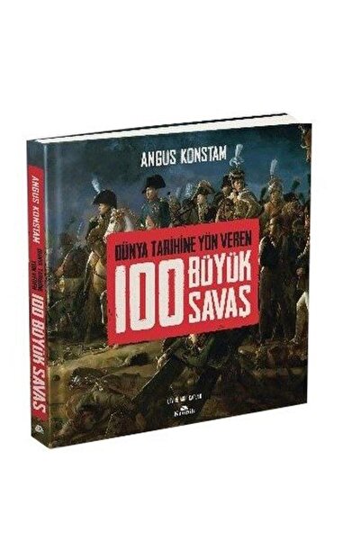 Kronik Kitap 100 Büyük Savaş