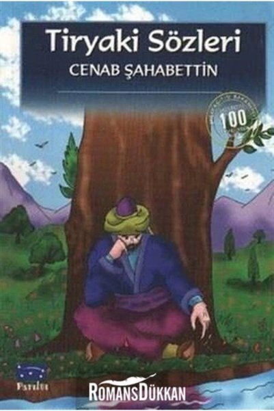 Parıltı Yayıncılık Tiryaki Sözleri Cenab Şahabettin - Cenab Şahabettin