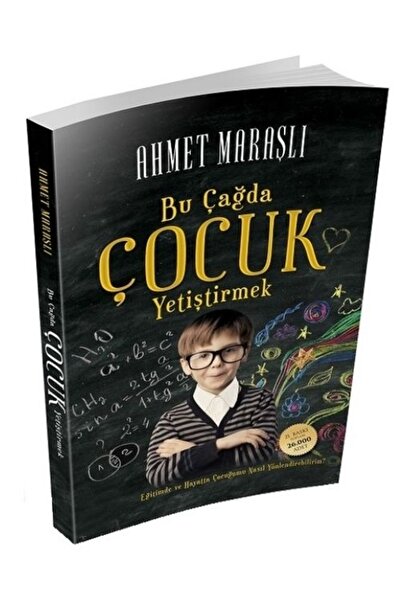 Mihrabad Yayınları Bu Çağda Çocuk Yetiştirmek - Ahmet Maraşlı -
