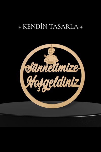 Tasarım KOPYA - Kendin Yap Sünnetimize Hoşgeldniniz Kapı Süsü