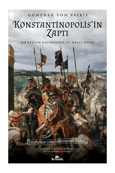 Kronik Kitap Konstantinopolis’in Zaptı