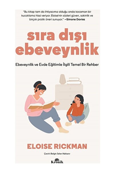 Kronik Kitap Sıra Dışı Ebeveynlik