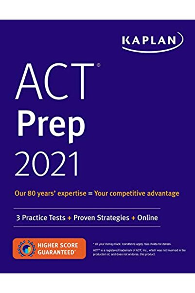 Kaplan التحضير لامتحان ACT 2021: 3 اختبارات تدريبية + استراتيجيات مثبتة + عبر...