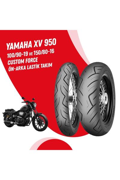 Mitas YAMAHA XV 950 100/90-19 + 150/80-16 CUSTOM FORCE LASTİK TAKIMI