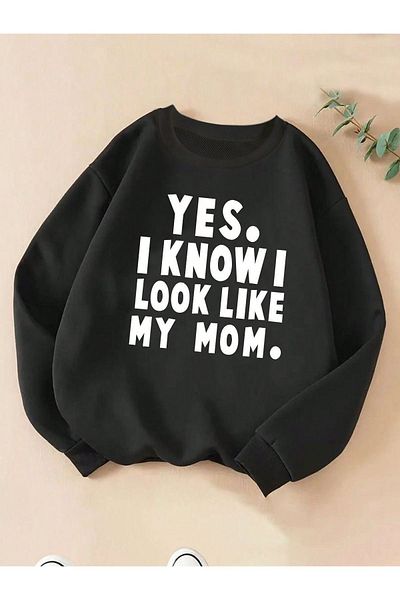 Moda Glo Hanorac unisex Yes I Know Look Like My Mom scris