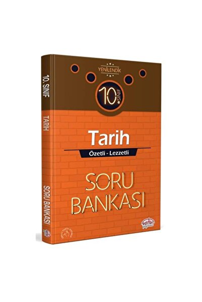Editör Yayınevi 10. Sınıf Tarih Özetli Lezzetli Soru Bankası / Kolektif / Edi...