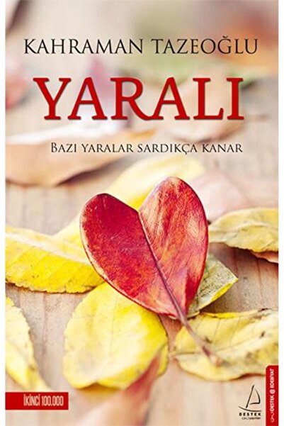 Evrensel İletişim Yayınları Yaralı - Destek Kahraman Tazeoğlu